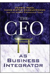 The CFO as Business Integrator