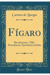 FÃ­garo: Revelaciones, 