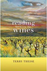 Reading between the Wines, With a New Preface