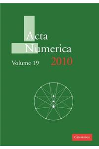 ACTA Numerica 2010: Volume 19