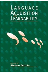 Language Acquisition and Learnability