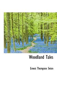 Woodland Tales