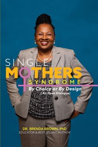 Single Mothers' Syndrome