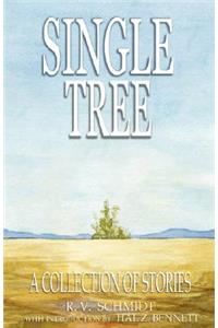 Single Tree: A Collection of Stories