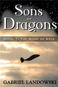 Sons of Dragons - Book 1