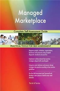 Managed Marketplace Complete Self-Assessment Guide