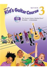 Alfred's Kid's Guitar Course 3