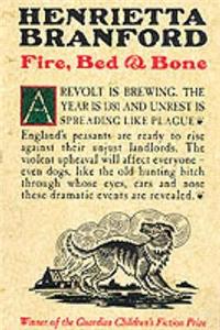 Fire, Bed and Bone
