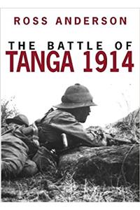 The Battle of Tanga 1914