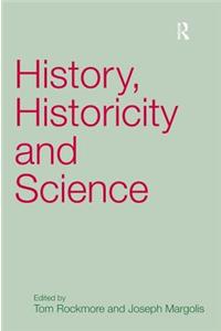 History, Historicity and Science