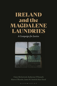 Ireland and the Magdalene Laundries