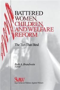 Battered Women, Children, and Welfare Reform