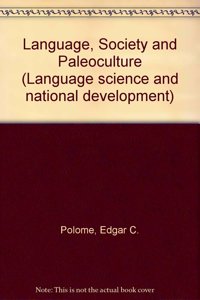 Language, Society, and Paleoculture