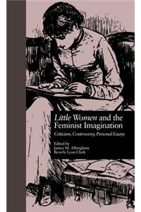LITTLE WOMEN and THE FEMINIST IMAGINATION
