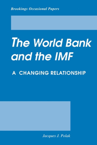World Bank and the IMF