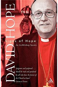 Signs of Hope: An Archbishop Speaks