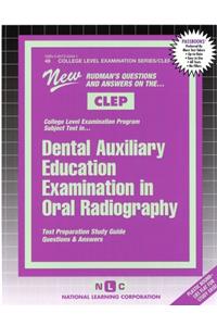 Dental Auxiliary Education Examination in Oral Radiography
