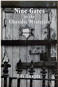 Nine Gates to the Chasidic Mysteries