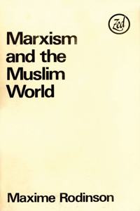 Marxism and the Muslim World (Critique Influence Change)