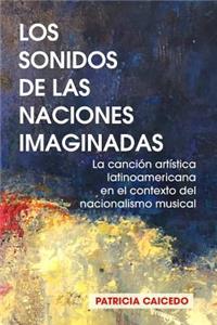 sonidos de las naciones imaginadas