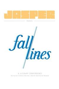 Fall Lines - A Literary Convergence