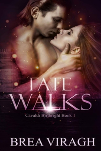 Fate Walks