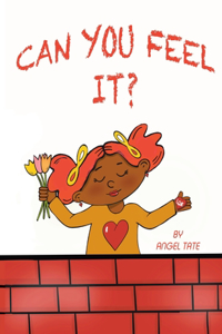 Can You feel It