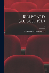 Billboard (August 1911); 23