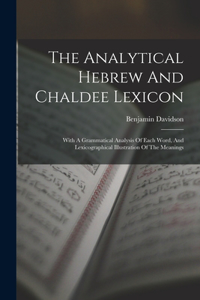 Analytical Hebrew And Chaldee Lexicon