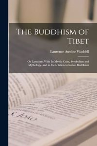 Buddhism of Tibet