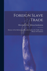 Foreign Slave Trade