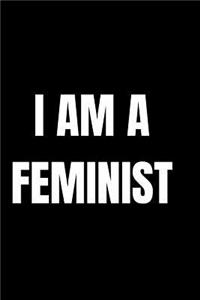 I am a feminist