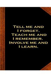 Ben Franklin Quote Tell Teach Involve Vintage Style School Composition Book