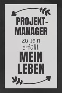 Projektmanager zu sein
