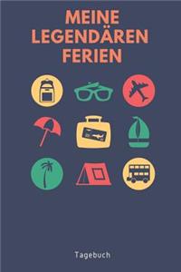 Meine Legendären Ferien Tagebuch