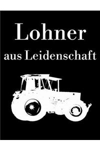 Lohner aus Leidenschaft