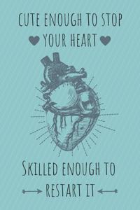 Cute enough to stop your heart