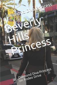 Beverly Hills Princess