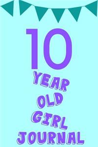 10 Year Old Girl Journal