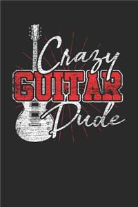 Crazy Guitar Dude