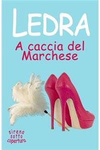 A caccia del Marchese