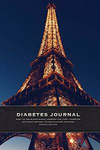 Diabetes Journal - Easy to Use Daily Blood Sugar Logbook for Type 1 Diabetes (Glycemic Record / Blood Glucose Tracker) Special Edition