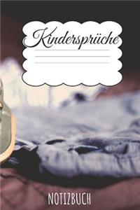 Kindersprüche Notizbuch