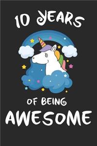 10 Years of Being Awesome