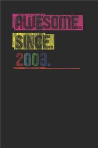 Awesome Since 2003