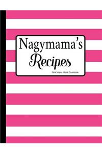 Nagymama's Recipes Pink Stripe Blank Cookbook