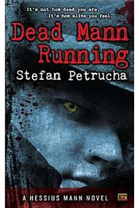 Dead Mann Running