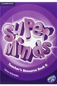 Super Minds Level 6 Teacher's Resource Book with Audio CD