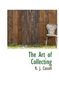 The Art of Collecting