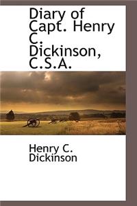 Diary of Capt. Henry C. Dickinson, C.S.A.